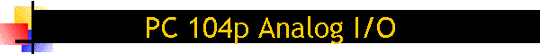 PC 104p Analog I/O